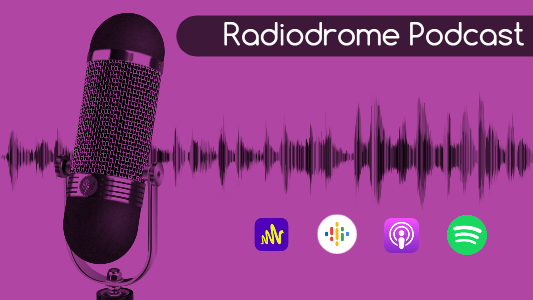Radiodrome Podcast - Puntata 24